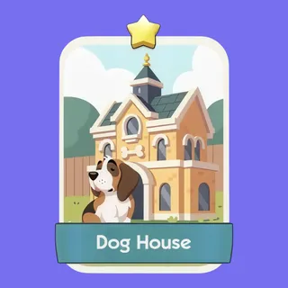 Dog House Monopoly Go