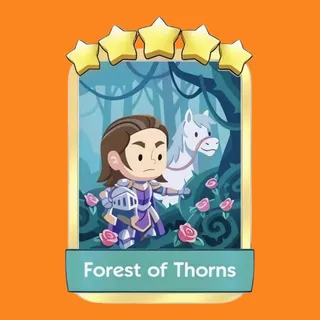 Forest of Thorns Monopoly Go