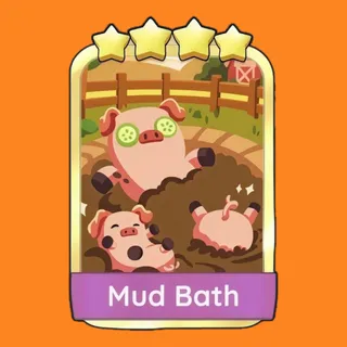 Mud Bath Monopoly Go