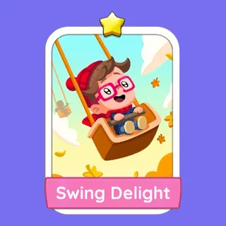Swing Delight Monopoly Go