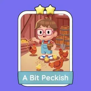 A Bit Peckish 2⭐ Monopoly Go Sticker