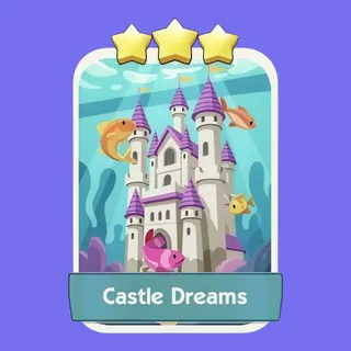 Castle Dreams Monopoly Go