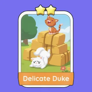 Delicate Duke Monopoly Go