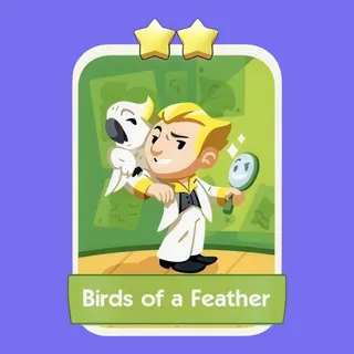 Birds of a Feather Monopoly Go