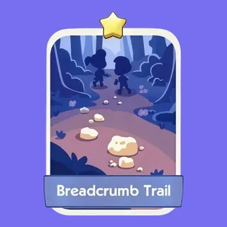 Breadcrumb Trail Monopoly Go