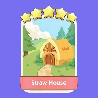 Straw House Monopoly Go