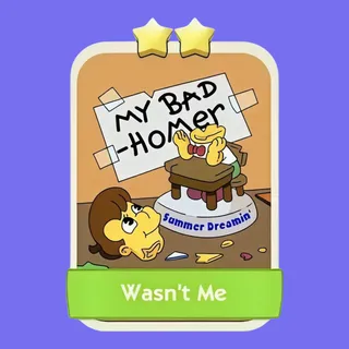 Wasn't Me Monopoly Go
