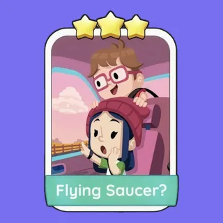 Flying Saucer? Monopoly Go
