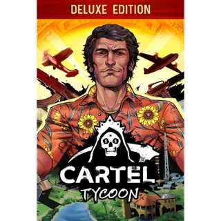 Cartel Tycoon: Deluxe Edition