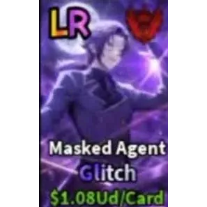 GLITCH MASKED AGENT (1.08UD) - ANIME CARD FARM