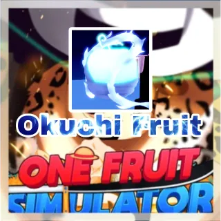 Okuchi Fruit | One Fruit Simulator 