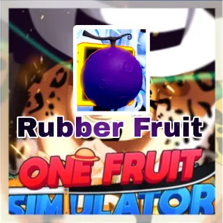 Rubber  Fruit | One Fruit Simulator 