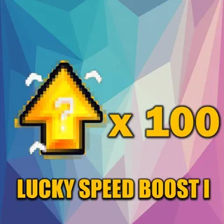 LUCKY SPEED BOOST I