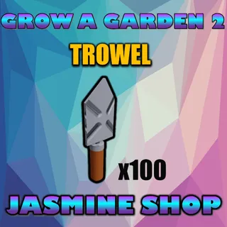 TROWEL