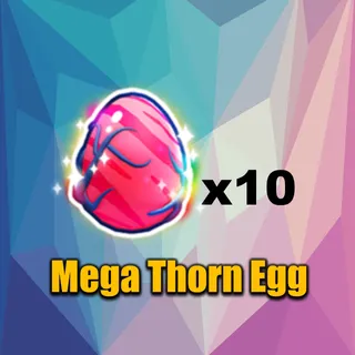 mega thorn egg