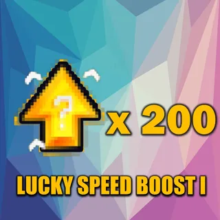 LUCKY SPEED BOOST I