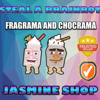 FRAGRAMA AND CHOCRAMA