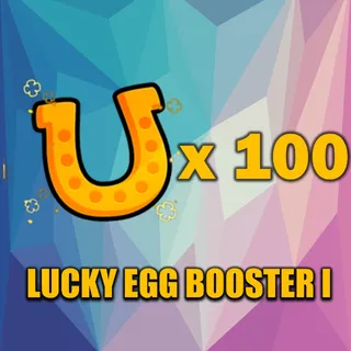 LUCKY EGG BOOSTER I