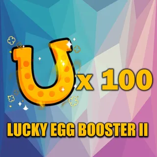 LUCKY EGG BOOSTER II