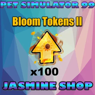 BLOOM TOKENS II
