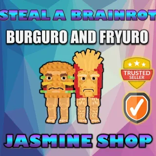 BURGURO AND FRYURO