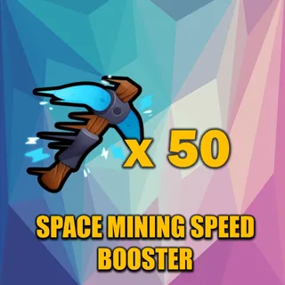 SPACE MINING SPEED BOOSTER