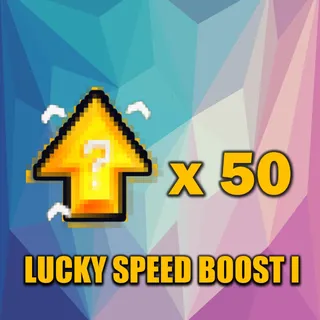 LUCKY SPEED BOOST I