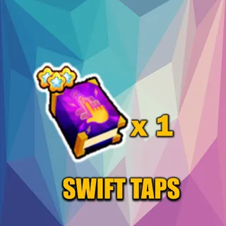 SWIFT TAPS