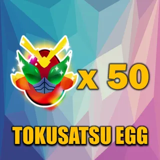 TOKUSATSU EGG