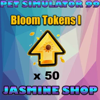 BLOOM TOKENS I