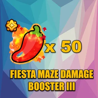 FIESTA MAZE DAMAGE BOOSTER III