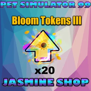 BLOOM TOKENS III