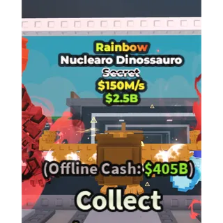 Nuclearo Dinossauro Rainbow (150M/s)