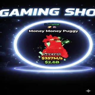 Rainbow Money Money Puggy (357mil/sec)