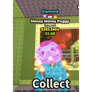 Diamond Money Money Puggy (283mil/sec) 
