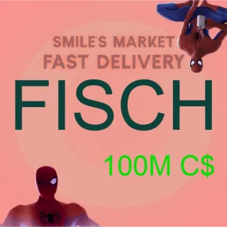 100M C$ - FISCH