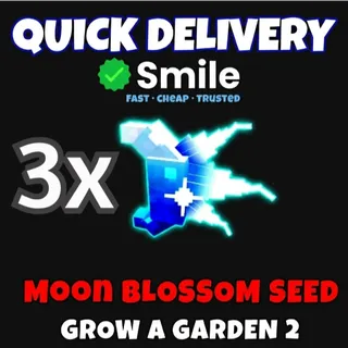 3x Moon bloom seed