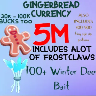 5 MILLION GINGERBREAD ADOPT ME CHRISTMAS EVENT 300-500 TINY AGE-UP POTION 100+ WINTER DEER BAIT FREE FROSTCLAWS 30K-100k BUCKS 