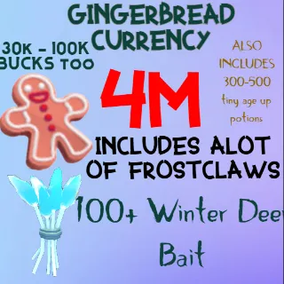 4 MILLION GINGERBREAD ADOPT ME CHRISTMAS EVENT 300-500 TINY AGE-UP POTION 100+ WINTER DEER BAIT FREE FROSTCLAWS 30K-100k BUCKS 