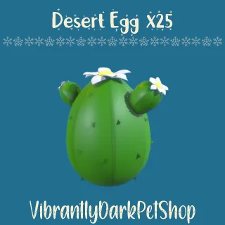 Desert Egg x25