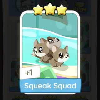 Squeak Squad Monopoly Go