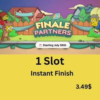 1 Slot Finale Partners Event Monopoly Go