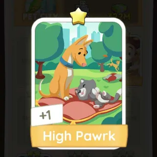 High Pawrk Monopoly Go