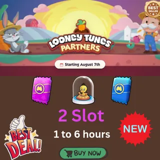 2 Slot Looney Tunes Partners Event Monopoly Go