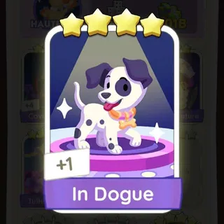 In Dogue 4⭐ Monopoly Go