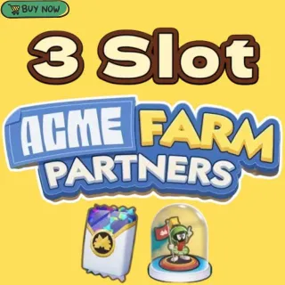 3 Slot Acme Farm Partners Event Monopoly Go