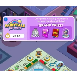 1 Slot Fairytale Partners Event Monopoly Go