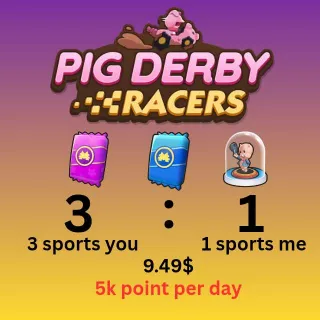PIG DERBY RACERS MONOPOLY GO!