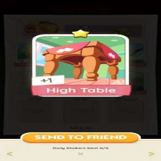 High Table Monopoly Go