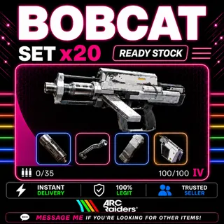arc raiders *20 BOBCAT 4s